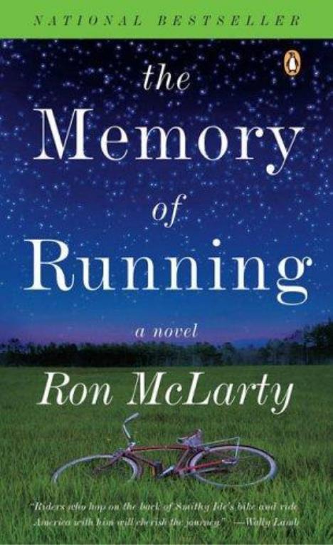 The memory of running: a novel