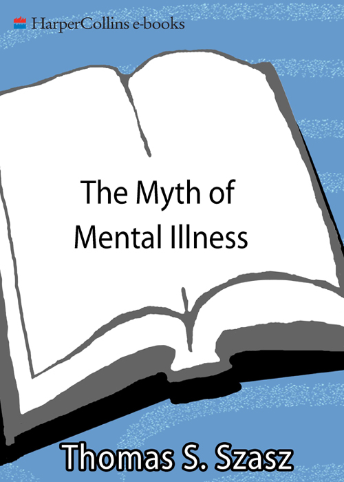 The Myth of Mental Illness