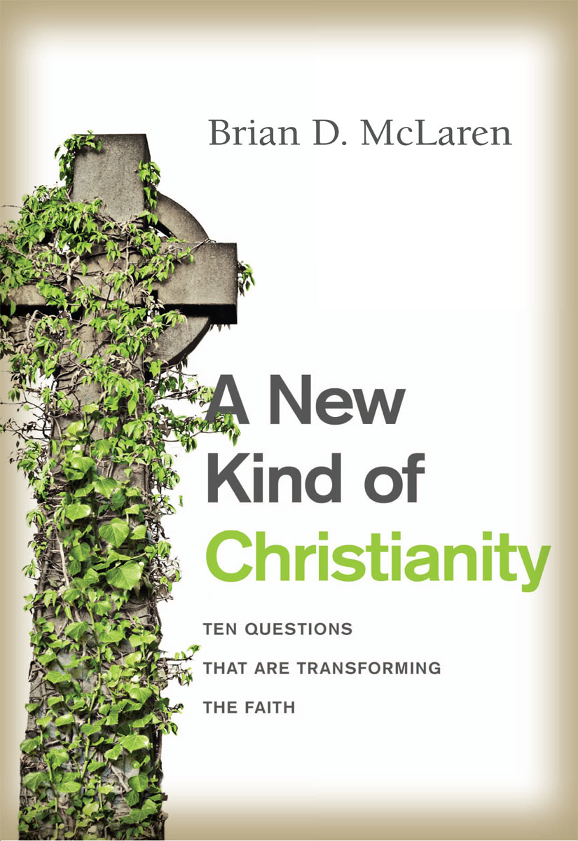 A New Kind of Christianity