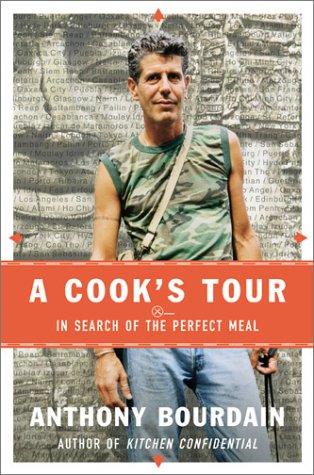 A Cook’s Tour: In Search of the Perfect Meal