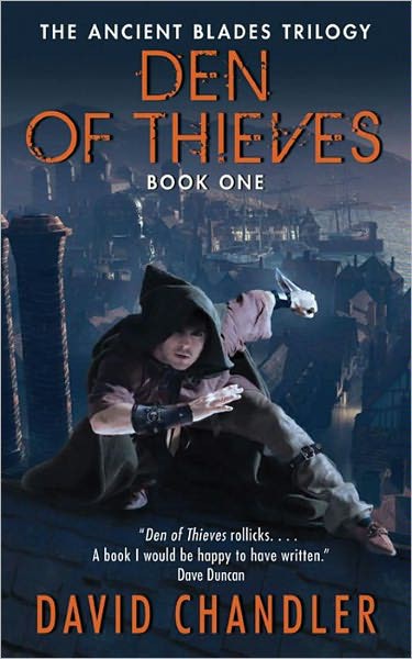 Den of Thieves: Book One of the Ancient Blades Trilogy