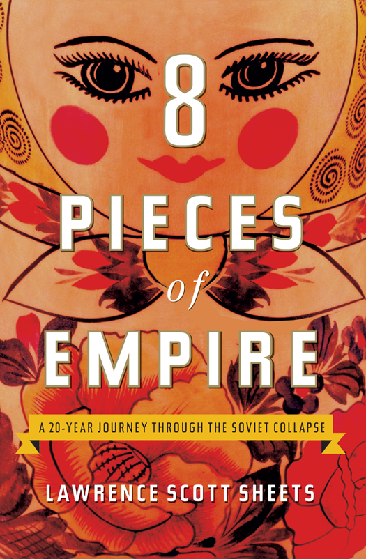 Eight Pieces of Empire