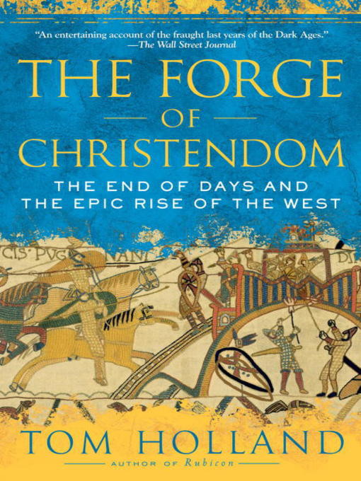 The Forge of Christendom