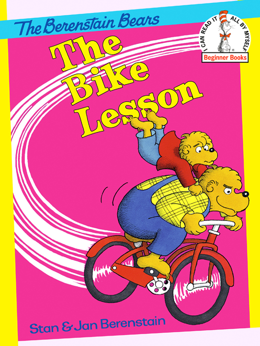 The Berenstain Bears and the Bike Lesson