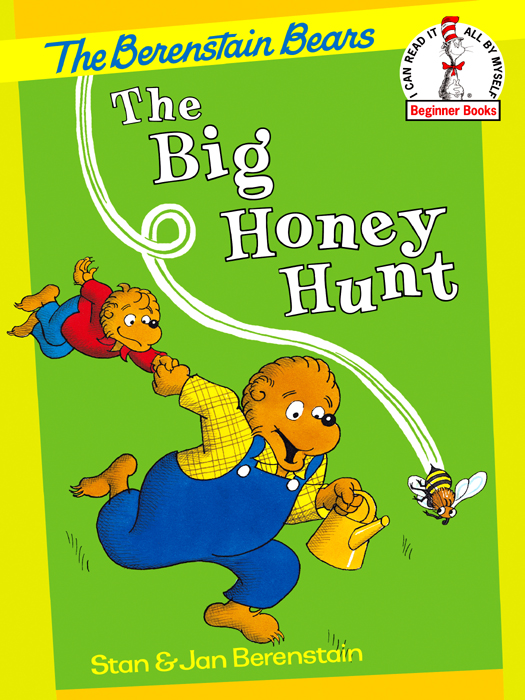 The Berenstain Bears and the Big Honey Hunt