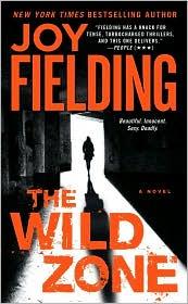 The Wild Zone: A Novel