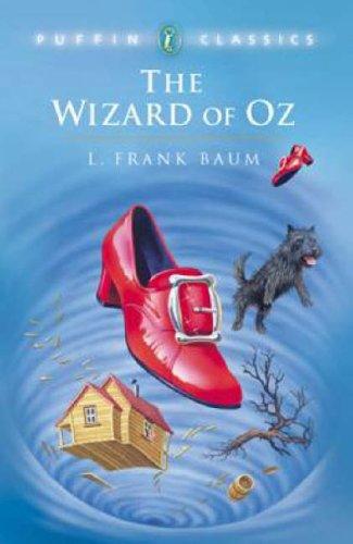 The Wizard of Oz (Puffin Classics)