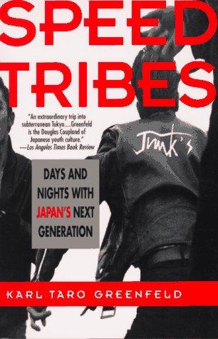 Speed Tribes: Days and Nights With Japan’s Next Generation