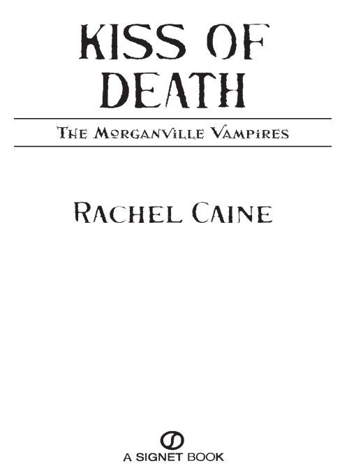 Kiss of Death: The Morganville Vampires