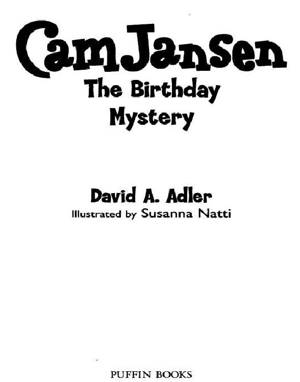 Cam Jansen and the Birthday Mystery