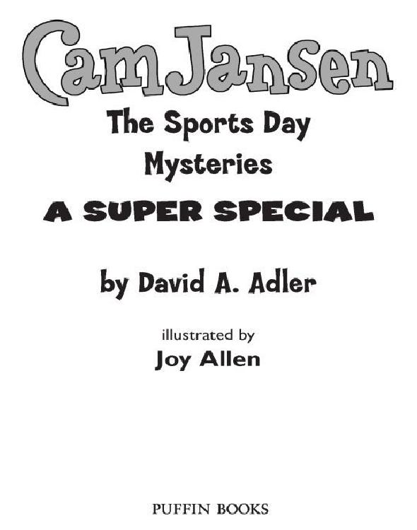 Cam Jansen and the Sports Day Mysteries