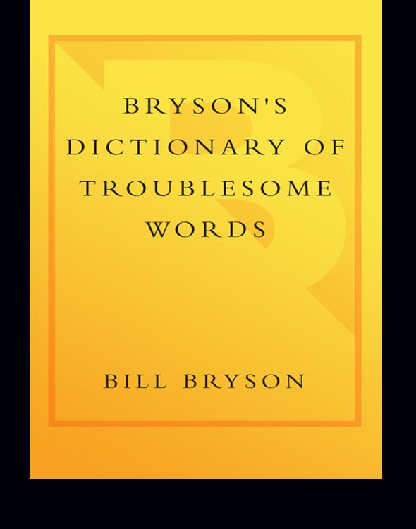 Bryson's Dictionary of Troublesome Words