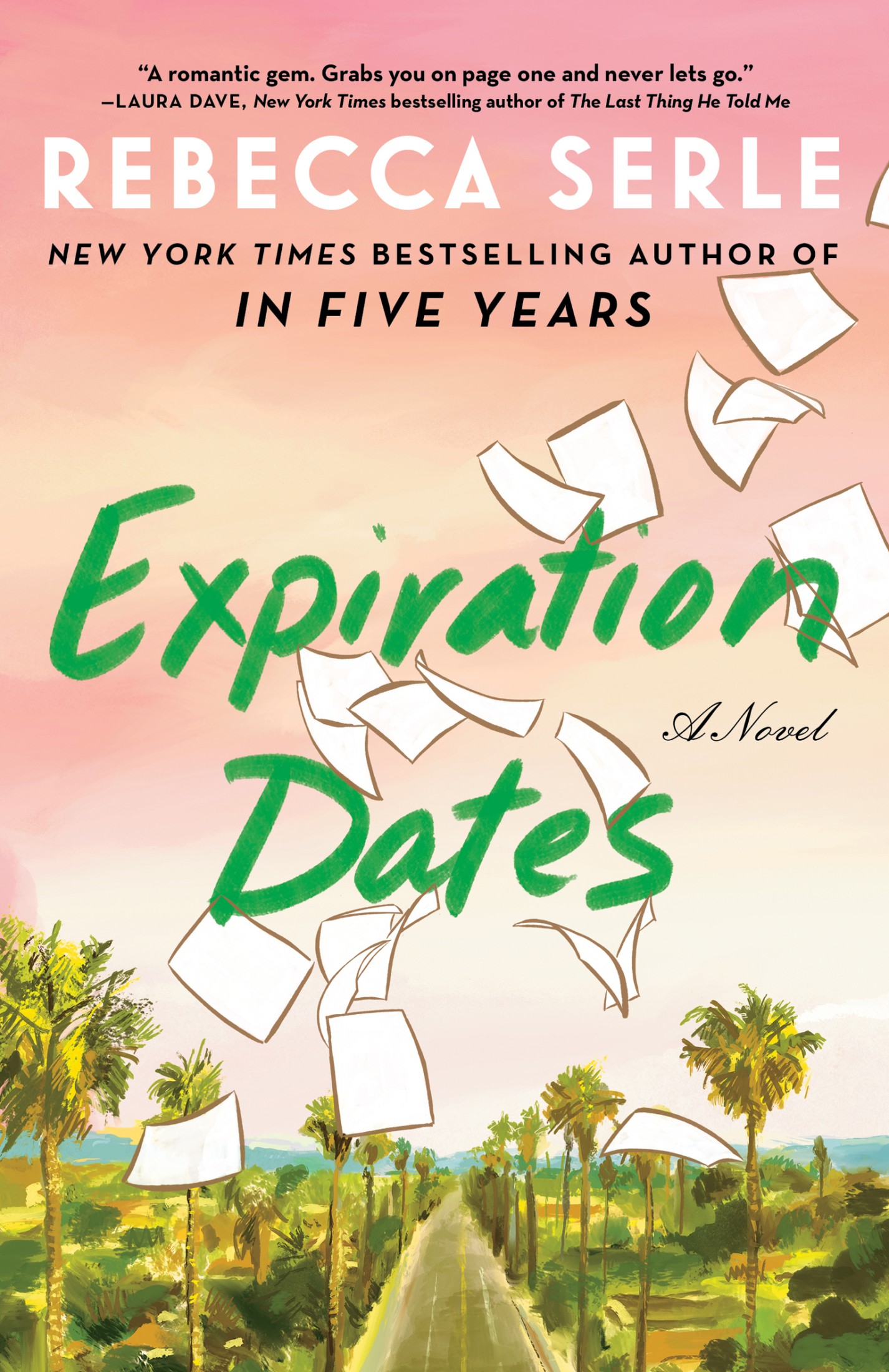 Expiration Dates: A Novel