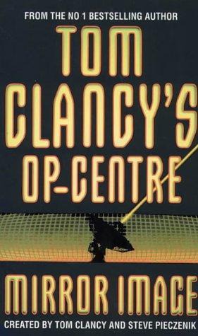 Tom Clancy’s op-center: Mirror image