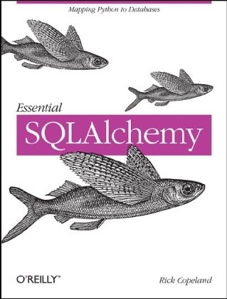 Essential SQLAlchemy