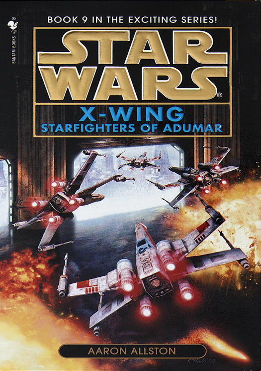 Star Wars: X-Wing 09: Starfighters of Adumar