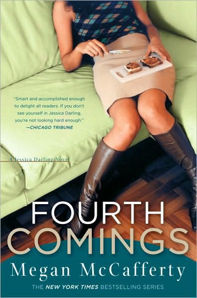 Fourth Comings: A Jessica Darling Novel