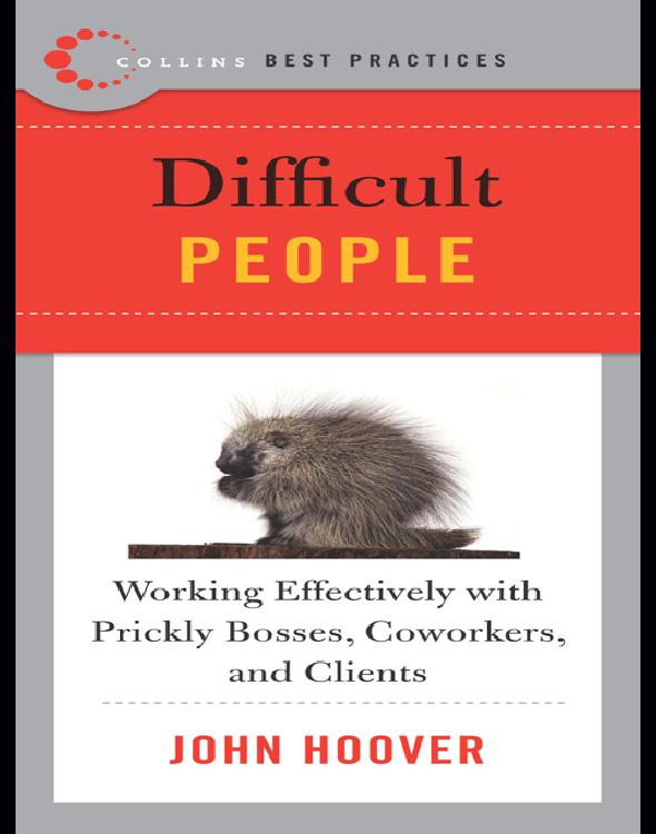 Best Practices: Difficult People