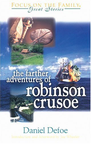 The Further Adventures of Robinson Crusoe