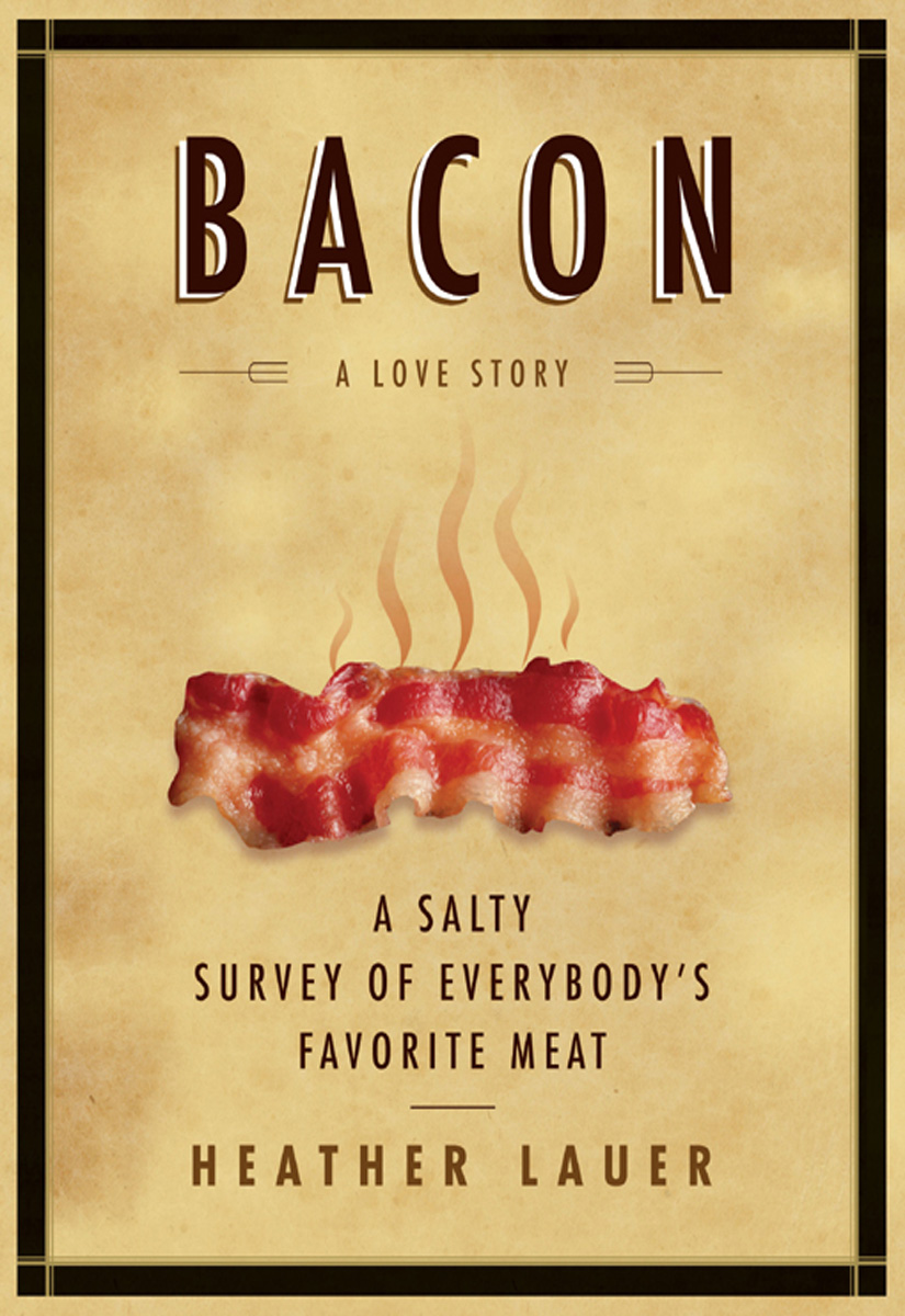 Bacon: A Love Story