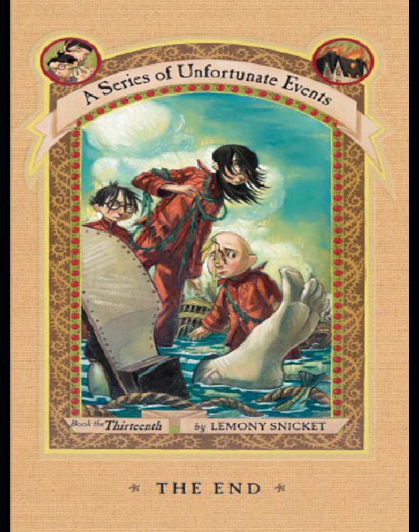 A Series of Unfortunate Events #13: The End