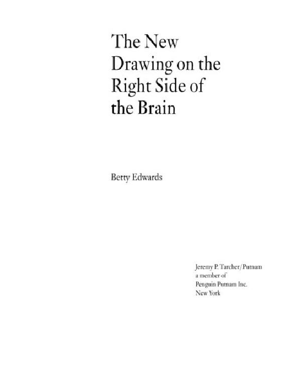 The New Drawing on the Right Side of the Brain