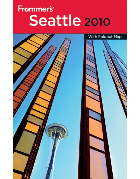 Frommer's Seattle 2010