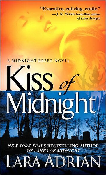 Kiss of Midnight: A Midnight Breed Novel