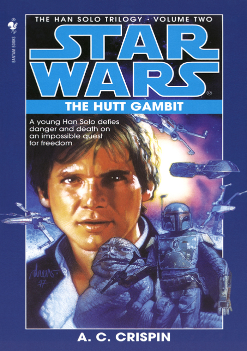 Star Wars: The Han Solo Trilogy 02: The Hutt Gambit