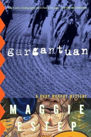 Gargantuan: A Ruby Murphy Mystery