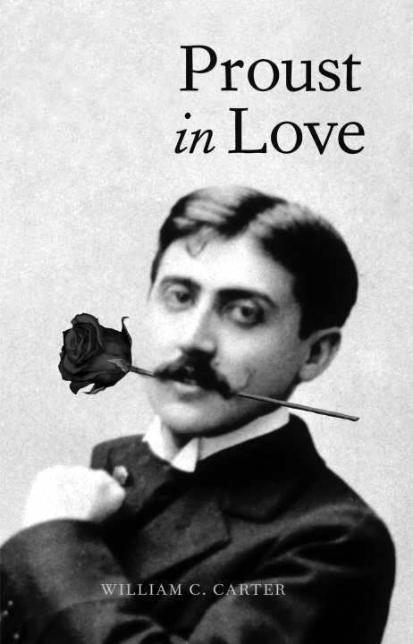 Proust in Love