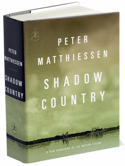 Shadow Country: A New Rendering of the Watson Legend