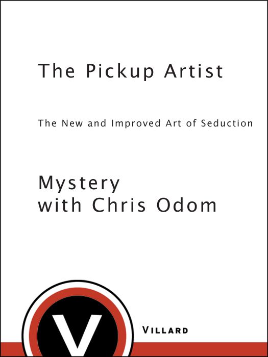 The Pickup Artist: The New and Improved Art of Seduction