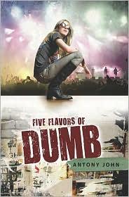 Five Flavors of Dumb