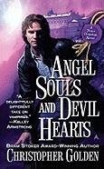 Angel Souls and Devil Hearts