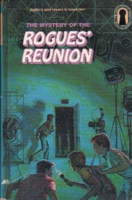 The Mystery of the Rogues’ Reunion