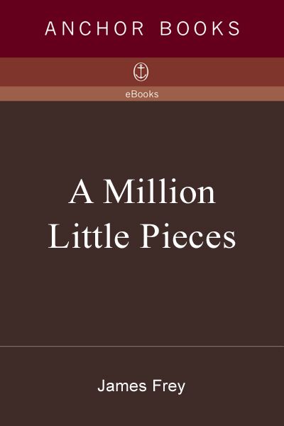 A Million Little Pieces