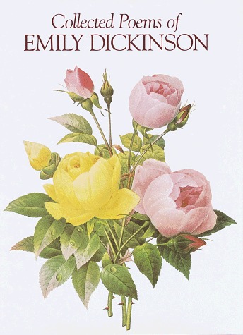 The collected poems of Emily Dickinson