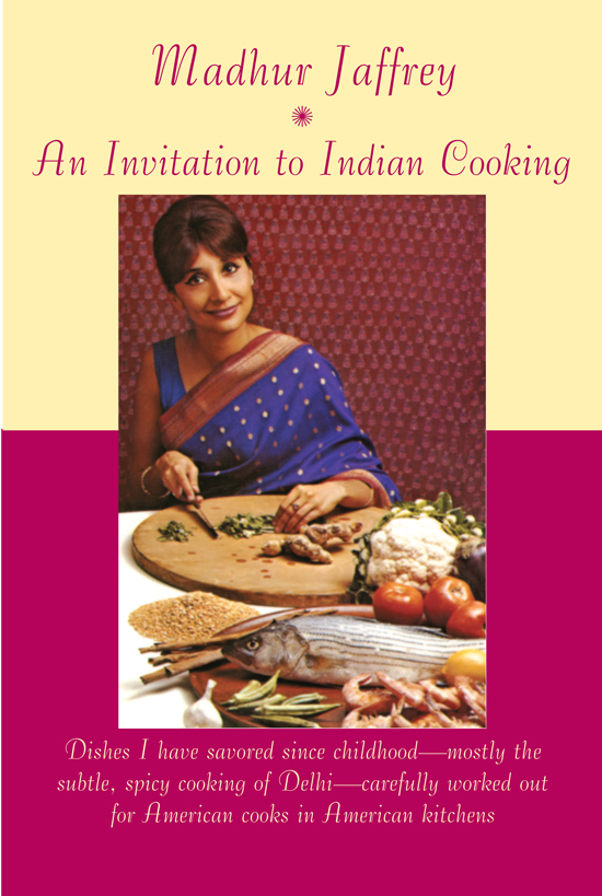 An Invitation to Indian Cooking