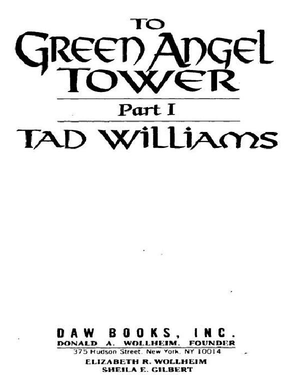 To Green Angel Tower Part 1