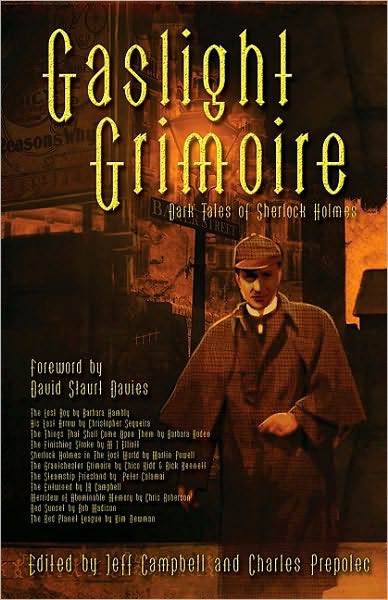 Gaslight Grimoire: Fantastic Tales of Sherlock Holmes