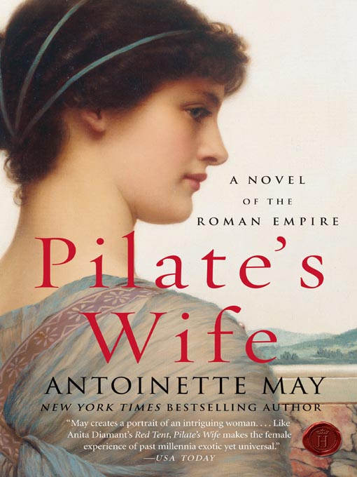 Pilate's Wife: A Novel of the Roman Empire