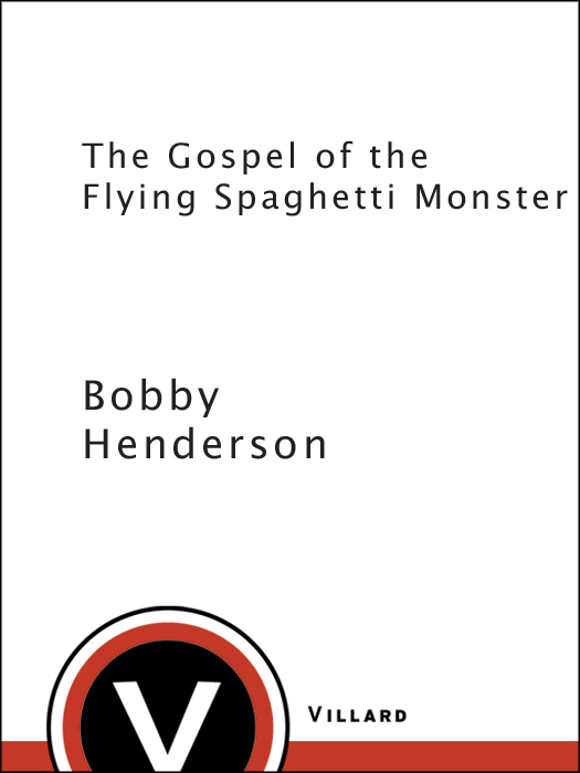 The Gospel of the Flying Spaghetti Monster