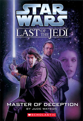 Star Wars: The Last of the Jedi 09: Master of Deception