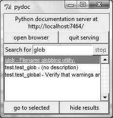 The Pydoc top-level search engine GUI: type the name of a module you want documentation for, press Enter, select the module, and then press “go to selected” (or omit the module name and press “open browser” to see all available modules).