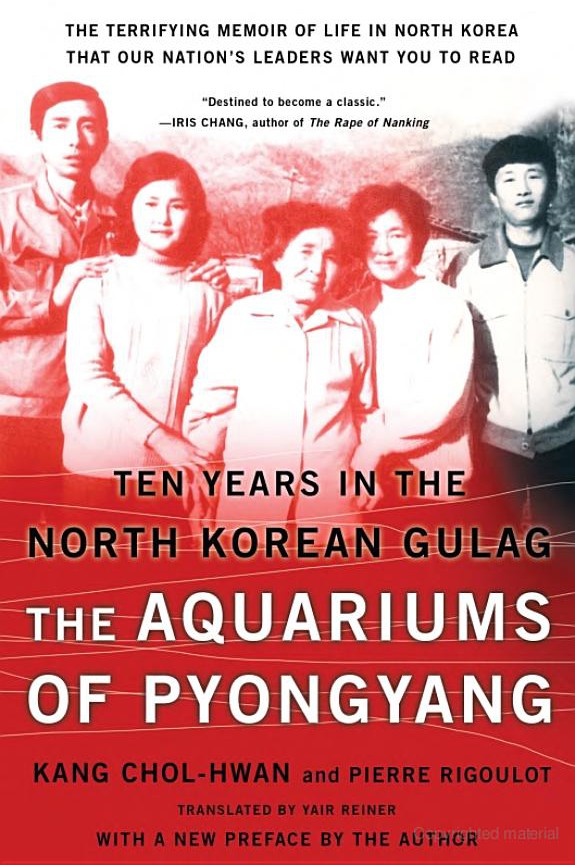 The Aquariums of Pyongyang: Ten Years in the North Korean Gulag