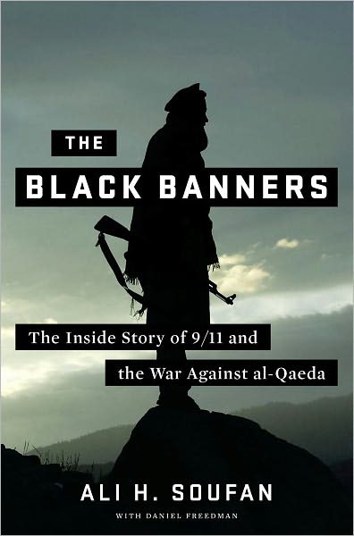 The Black Banners: 9/11 and the War Against Al-Qaeda