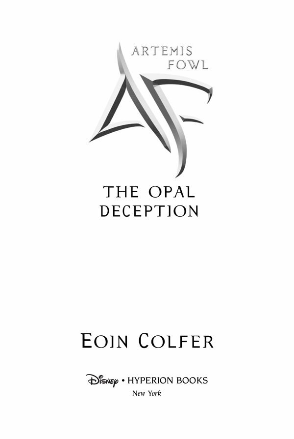 Opal Deception, The