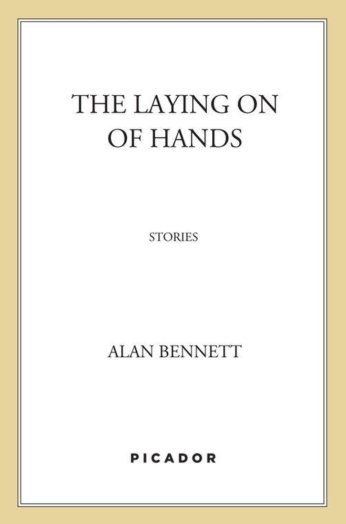 The Laying On of Hands: Stories