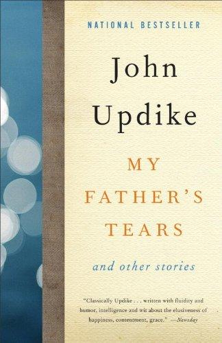 My Father's Tears: And Other Stories